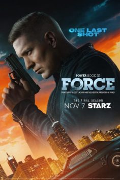 مشاهدة وتحميل مسلسل Power Book IV: Force الموسم الثالث الحلقة 4 مترجمة