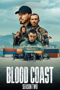 مشاهدة وتحميل مسلسل Blood Coast الموسم الثاني الحلقة 6 والاخيرة مترجمة