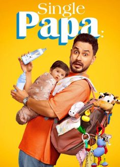 مشاهدة وتحميل مسلسل Single Papa الموسم الاول الحلقة 3 مترجمة