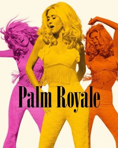 مشاهدة وتحميل مسلسل Palm Royale الموسم الثاني الحلقة 8 مترجمة
