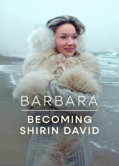 مشاهدة مشاهدة وتحميل فيلم Barbara Becoming Shirin David 2026 مترجم