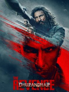 مشاهدة مشاهدة وتحميل فيلم Dhurandhar 2 The Revenge 2026 مترجم