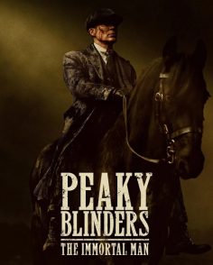 مشاهدة مشاهدة وتحميل فيلم Peaky Blinders The Immortal Man 2026 مترجم