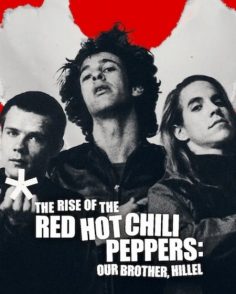 مشاهدة مشاهدة وتحميل فيلم The Rise of the Red Hot Chili Peppers 2026 مترجم