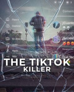 مشاهدة وتحميل مسلسل The TikTok Killer الحلقة 1 مترجمة