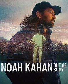 مشاهدة مشاهدة وتحميل فيلم Noah Kahan Out of Body 2026 مترجم