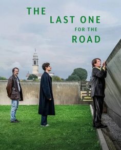 مشاهدة مشاهدة وتحميل فيلم The Last One for the Road 2025 مترجم
