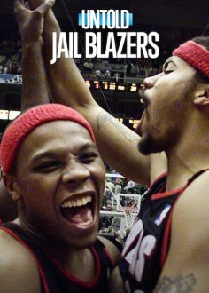مشاهدة مشاهدة وتحميل فيلم Untold Jail Blazers 2026 مترجم