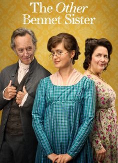 مشاهدة وتحميل مسلسل The Other Bennet Sister الموسم الاول الحلقة 6 مترجمة