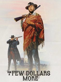 مشاهدة مشاهدة وتحميل فيلم For a Few Dollars More 1965 مترجم