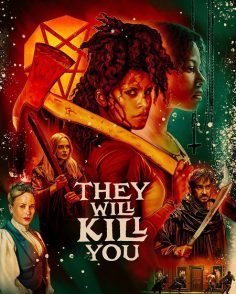 مشاهدة مشاهدة وتحميل فيلم They Will Kill You 2026 مترجم
