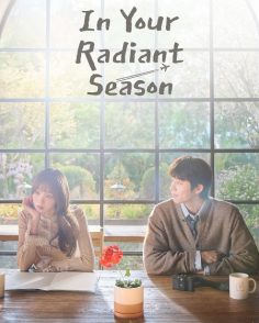 مشاهدة وتحميل مسلسل In Your Radiant Season الحلقة 4 مترجمة
