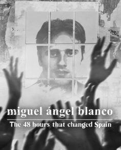 مشاهدة مشاهدة وتحميل فيلم Miguel Angel Blanco 2026 مترجم