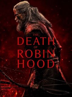 مشاهدة مشاهدة وتحميل فيلم The Death of Robin Hood 2026 مترجم