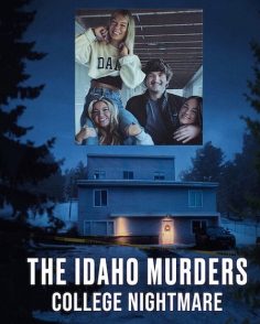 مشاهدة وتحميل مسلسل The Idaho Murders College Nightmare الحلقة 1 مترجمة