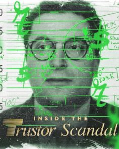 مشاهدة مشاهدة وتحميل فيلم Inside the Trustor Scandal 2026 مترجم